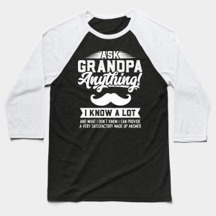 Ask Grandpa Anything Baseball T-Shirt